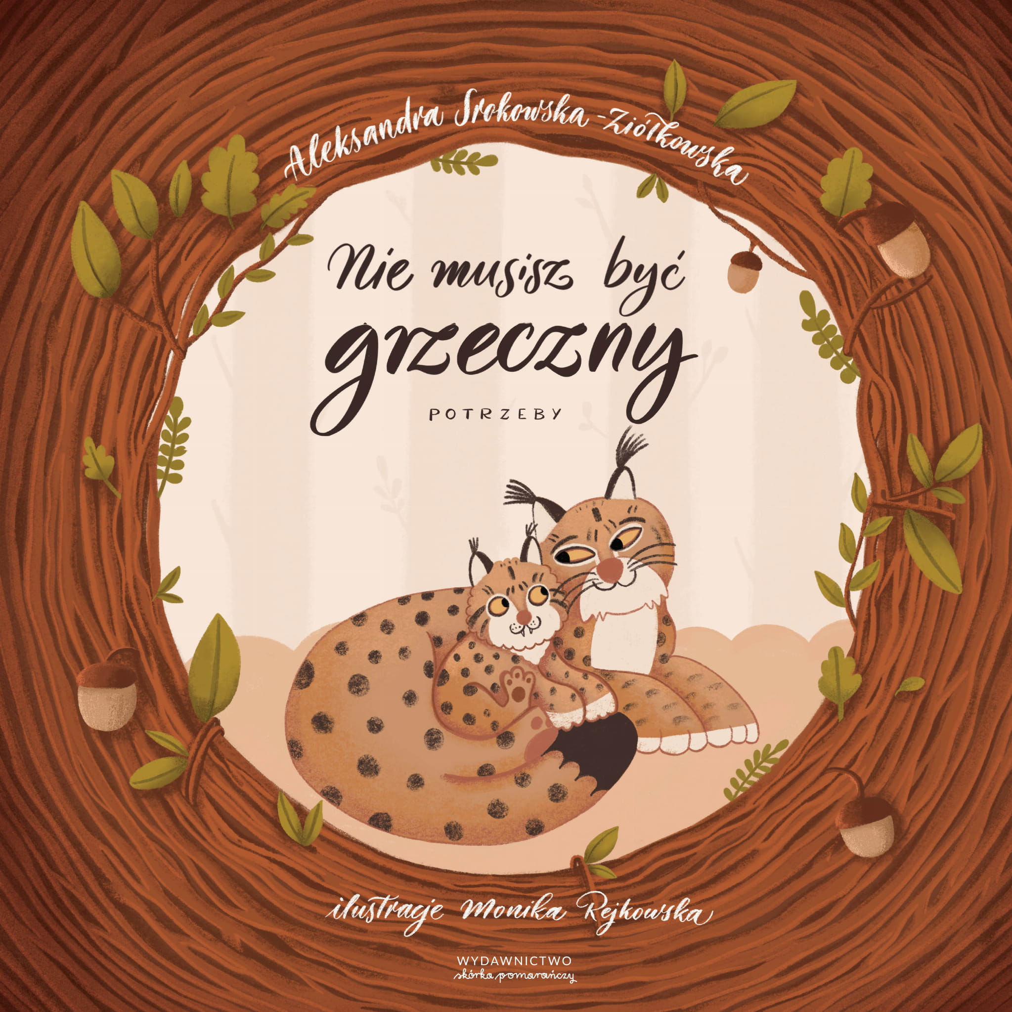 Aleksandra Srokowska-Ziółkowska - Nie musisz byc grzeczny potrzeby.jpg